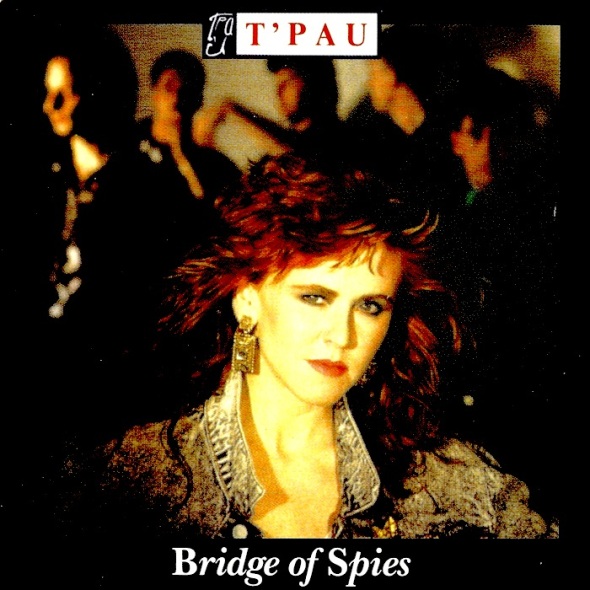 T'Pau - Bridge Of Spies (1987) album