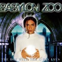Review: "The Boy With The X-Ray Eyes" by Babylon Zoo (CD, 1996)