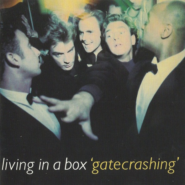 Living In A Box - Gatecrashing (1989) album