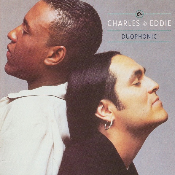 Charles & Eddie - Duophonic (1992) album