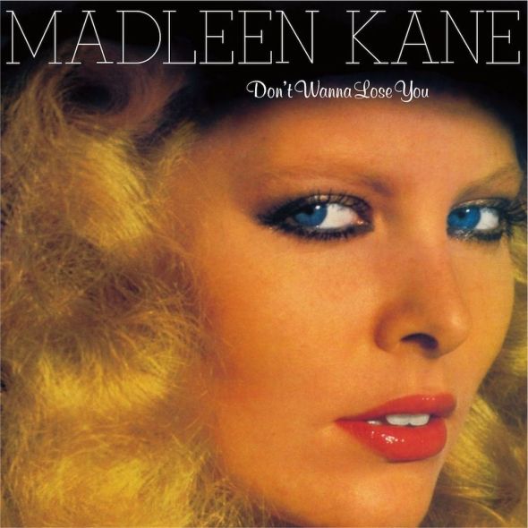 Madleen Kane - Don't Wanna Lose You (1981) album cover