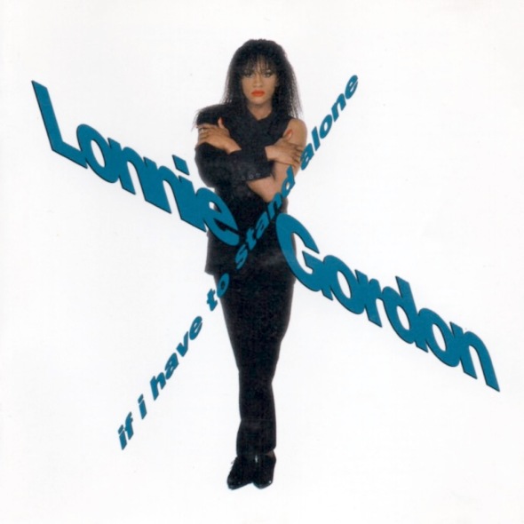 Lonnie Gordon - If I Have To Stand Alone (1990) album