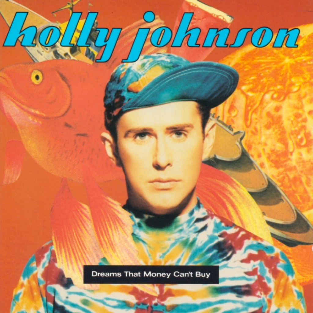 Holly Johnson - Dreams That Money Can't Buy (1991) album cover