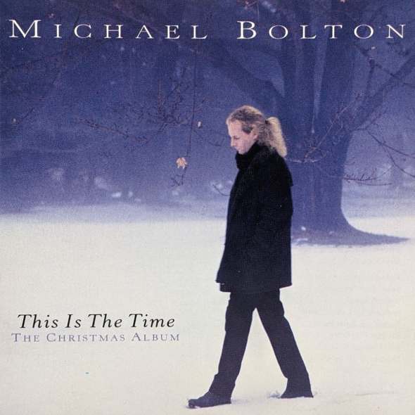 Michael Bolton - This Is The Time - The Christmas Album (1996) album