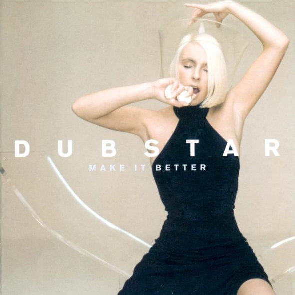 Dubstar - Make It Better (2000) album cover