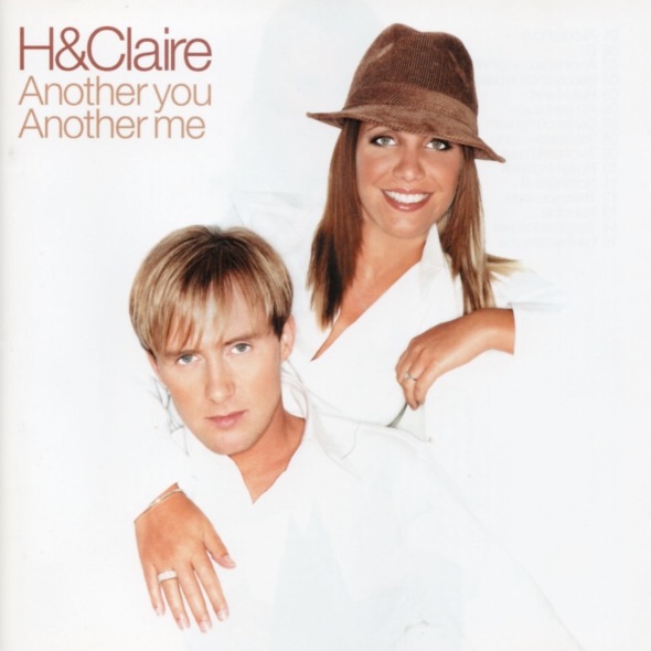 H & Claire - Another You, Another Me (2002) album