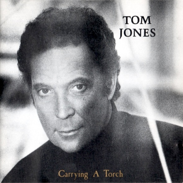 Tom Jones - Carrying A Torch (1991) album.