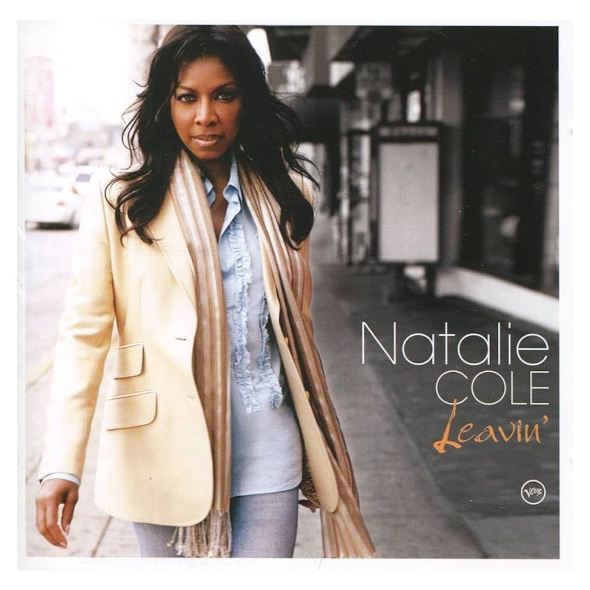 Natalie Cole - Leavin' (2006) album