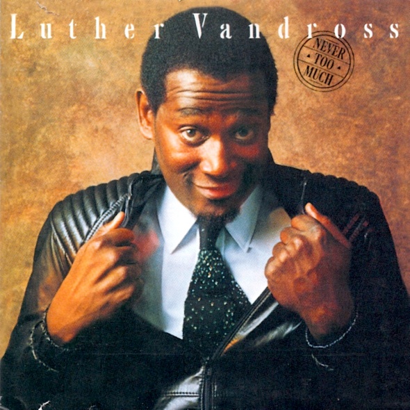 Luther Vandross - Never Too Much (1981) album